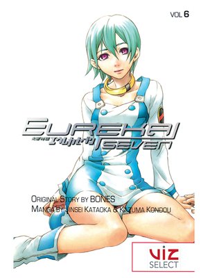cover image of Eureka Seven, Volume 6